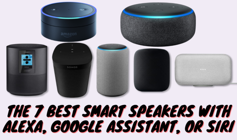 The 7 best smart speakers with Alexa, Google Assistant, or Siri